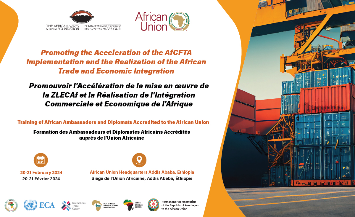 Ambassadors at the Forefront of African "Trade and Economic Integration: “Training Program for Successful AfCFTA Implementation"